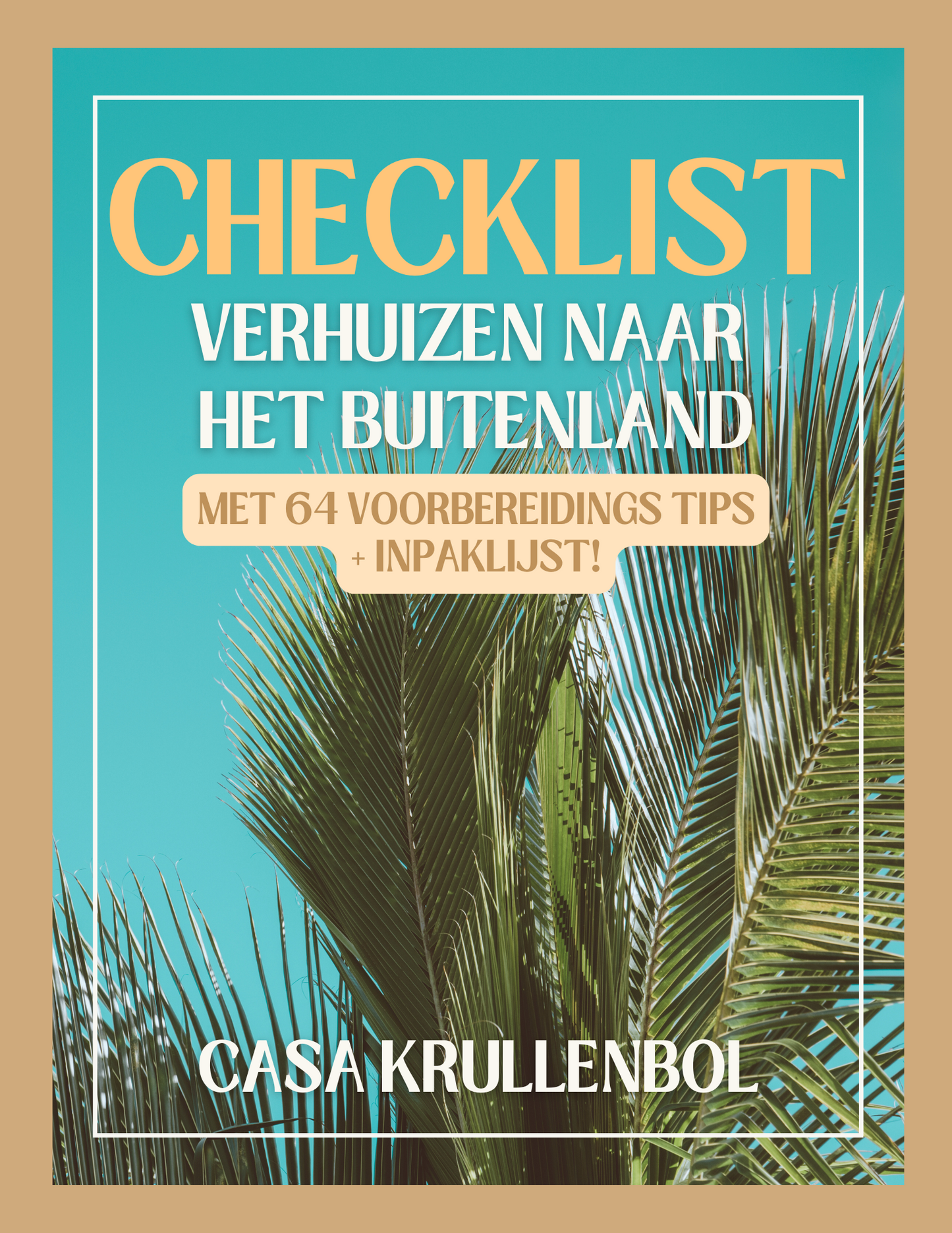 Checklist Verhuizen Naar Het Buitenland - 64 Voorbereidings Tips - Inpaklijst